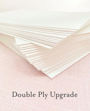 Load image into Gallery viewer, Paper Upgrade - Double Ply Invitation